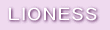 LIONESS